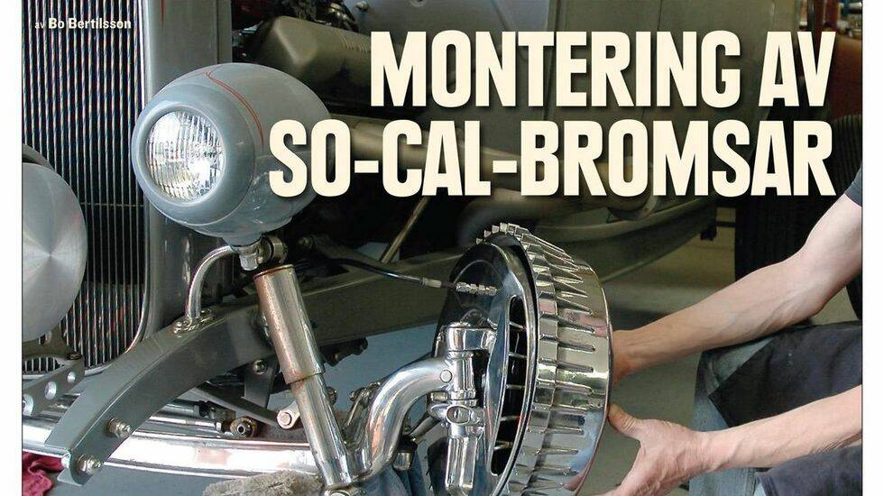 Montering av So-Cal-bromsar